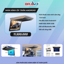 Màn Hình Ốp Trần Android Bravo