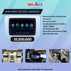 Màn Hình Gối Đầu Android Bravo